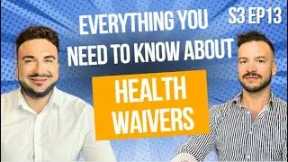 Everything You Need To Know About Health Waivers