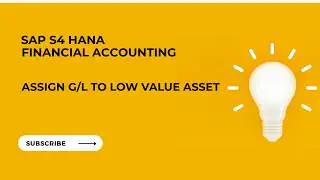 SAP FI - Configuration | Assign G/L Account to Low Value Assets