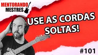 Use essa sacada com cordas soltas pra tirar músicas de ouvido | Cortes Pablo Klein