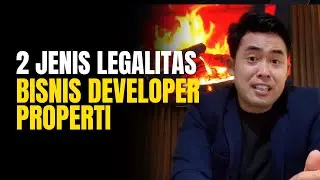 Legalitas dalam bisnis developer properti