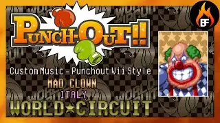 Mad Clown - (Punch Out Wii Style) Remix