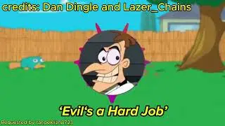 Evil's A Hard Job by Dan Dingle and Lazer Chains