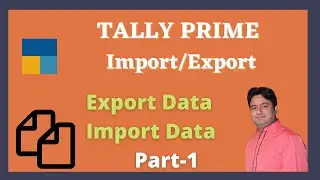 How to Export and Import Ledger and Invoice in Tally Prime  -Tally Prime Tutorial in Hindi