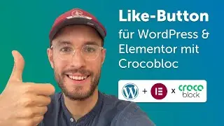 Like-Button für WordPress & Elementor mit Crocobloc