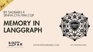 LangGraph Agent AI: Mastering Short-Term Memory