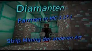 Minecraft 1.17.1 Schnelles Diamanten-Farmen