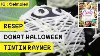 RESEP DONAT TINTIN RAYNER - Modifikasi Halloween Theme | #tintinraynergiveaway6