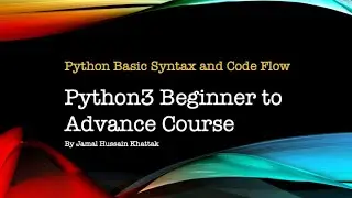 How to Learn Python with an Expert (02 Python Basic Syntax and Code Flow)