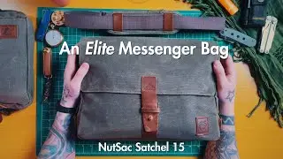 An EDC Waxed Canvas Masterpiece: NutSac Satchel 15 Bag Review
