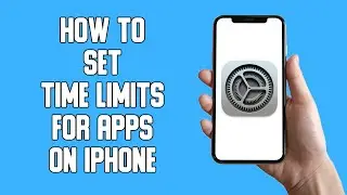 How To Set Time Limits For Apps on iPhone (2022)