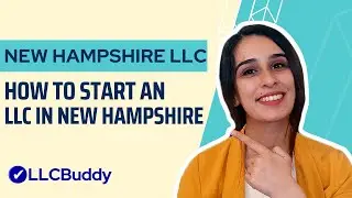 How to Form an LLC in New Hampshire (Step by Step Guide) | New Hampshire LLC 2024 Setup