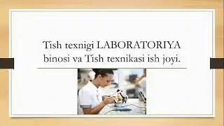 Tish yasash labaratoriyasida ishlatiladigan asbob uskunalar