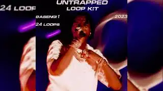 Lil Baby Loop Kit / Sample Pack 2023 - "Untrapped" (Lil Baby, Unique, Noodah05, Wheezy, Chi Chi)