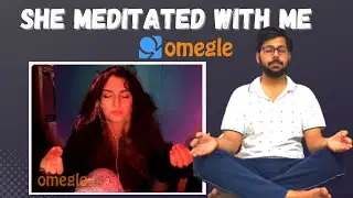 Meditation prank on omegle | Best prank ever #omegle #omegleprank #omegleindia