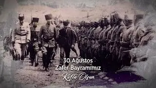 30 Ağustos Zafer Bayramı