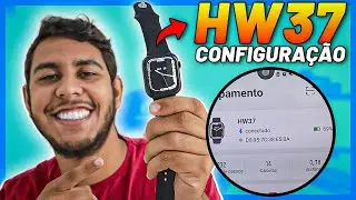 (Guia Completo) ✅ Como CONFIGURAR e CONECTAR o SMARTWATCH HW37 com o CELULAR! App WearFit Pro