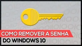 Como remover a senha de login do Windows 10 (com pen drive)
