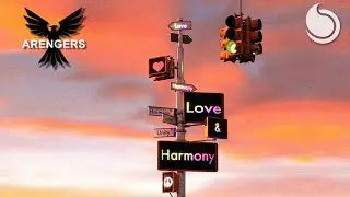 Arengers - Love & Harmony (Official Audio)