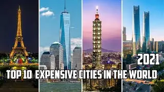 Top 10 expensive cities in the world