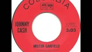 Johnny Cash ~ Mister Garfield