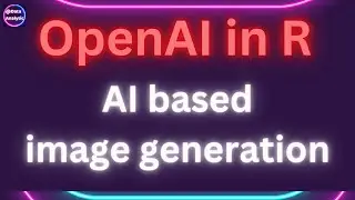 Create AI based images based on your imagination using OpenAI with R
