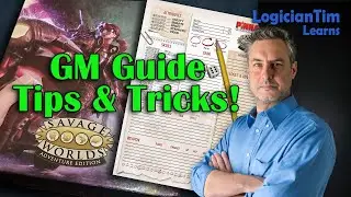 Savage Worlds Adventure Edition - GM Guide Tips & Tricks!