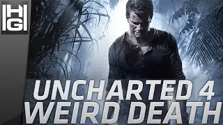 Uncharted 4: A Thief's End - Weird Death Glitch