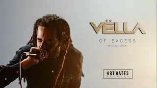 Vëlla - Of Excess (Official Video)