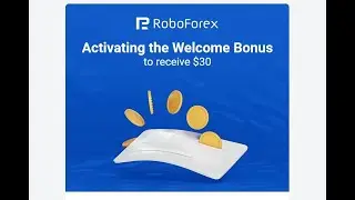 ROBOFOREX MENTOR FREE $30 WELCOME BONUS #PtcPat How To Receive A MONEY GIFT AND TRADE FOREX WITH IT!