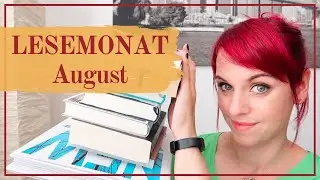 LESEMONAT August - Tops, Flops & Abbrüche