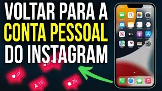COMO MUDAR CONTA PROFISSIONAL PARA PESSOAL NO INSTAGRAM