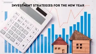Investment Strategies for the New Year