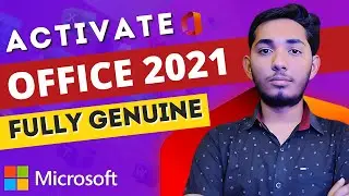 How To Activate Microsoft Office 2021 For Lifetime | Activate MS Office 2021 Professional Plus