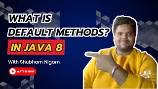 Default Methods in Java 8 | What are Default Methods of Interface | Interface  in Java 8