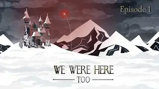 [FR] We Were Here Too #1 Début du deuxième Opus ! #achievements #successteam #wewereheretoo