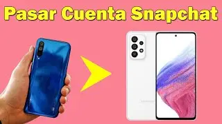 Como pasar mi cuenta de Snapchat a otro celular