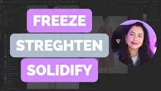 How to Freeze, Strengthen, and Solidify in Clo3D