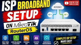 ISP Broadband Setup configuration on MikroTik Router