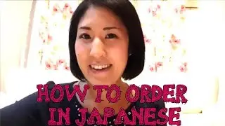 How to order at Izakaya in Japanese