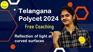 Polycet 2024 FREE coaching Class 1| Top Most Important questions| Physics| Reflection of light