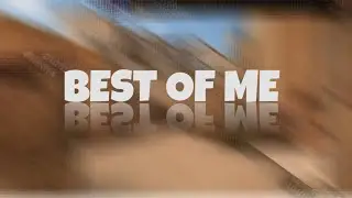 BEST OF ME|STANDOFF 2