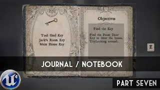 Unreal Engine 4: Part 7 - Journal / Notebook