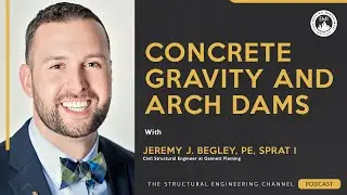 Concrete Gravity and Arch Dams in Community Infrastructure