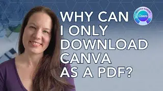Why can’t I download my Canva design as an image?