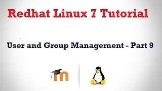 User and Group Management in Rhel 7 - Part 9