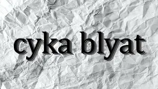 cyka blyat