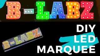 DIY LED Marquee
