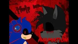 Sonic.exe Animated - (Episode 1) - 