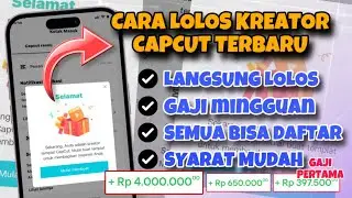 BONGKAR TRIK CREATOR CAPCUT 2023 || CARA JADI KREATOR DI CAPCUT DAN DI GAJI JUTAAN