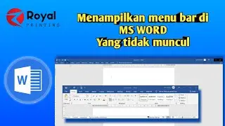 Cara Baru untuk Menampilkan Menu Bar MS Word  Yang Ini Beda Loh!